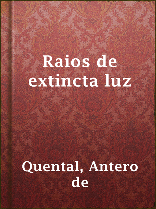 Title details for Raios de extincta luz by Antero de Quental - Available